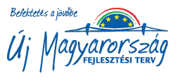 Befektetés a jövőbe- Új magyarország fejlesztési terv Befektetés a jövőbe- Új magyarország fejlesztési terv